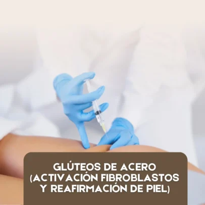 Glúteos de Acero (Activación de Fibroblastos y Reafirmación de Piel)