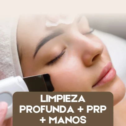 Limpieza Profunda + PRP + Manos